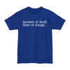 Knower Of Things, Fixer Of Stuff - Big & Tall Tee