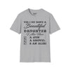 Yes I Do Have a Beautiful Daughter Warning Tee
