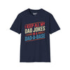 I keep All My Dad Jokes In A DaDaBase Tee