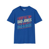 I keep All My Dad Jokes In A DaDaBase Tee