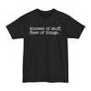 Knower Of Things, Fixer Of Stuff - Big & Tall Tee graphic t-shirt with funny saying