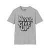 Never Give Up Tee
