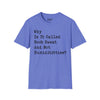 Why Is It Called Boob Sweat And Not Humidititties? Tee
