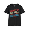 I keep All My Dad Jokes In A DaDaBase Tee graphic t-shirt with funny saying