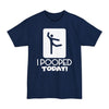 I Pooped Today V2 - Big & Tall Tee