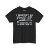I Identify As Pissed Off, My Pronouns Are Try Me Tee
