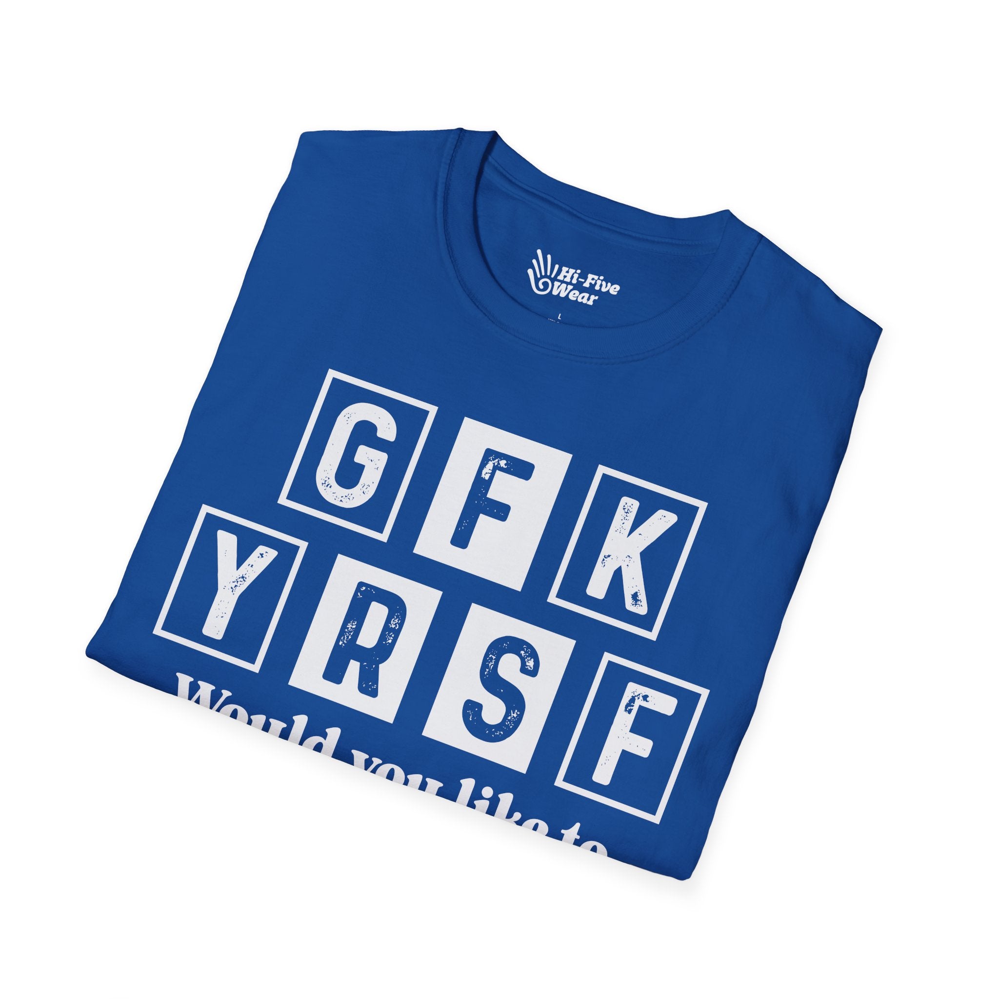 GFK YRSF Would You Like To buy A Vowel? Tee