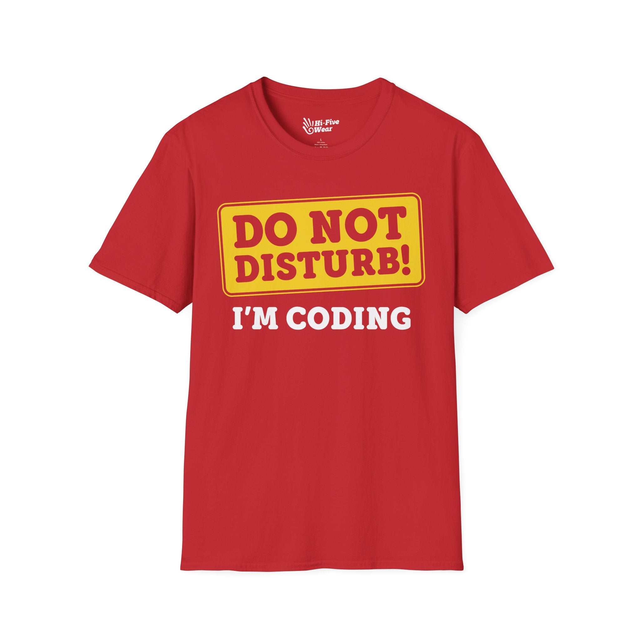 Do Not Disturb, I'm Coding Tee