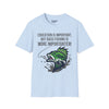 Education Is Important But Bass Fishing Is More Importanter Tee