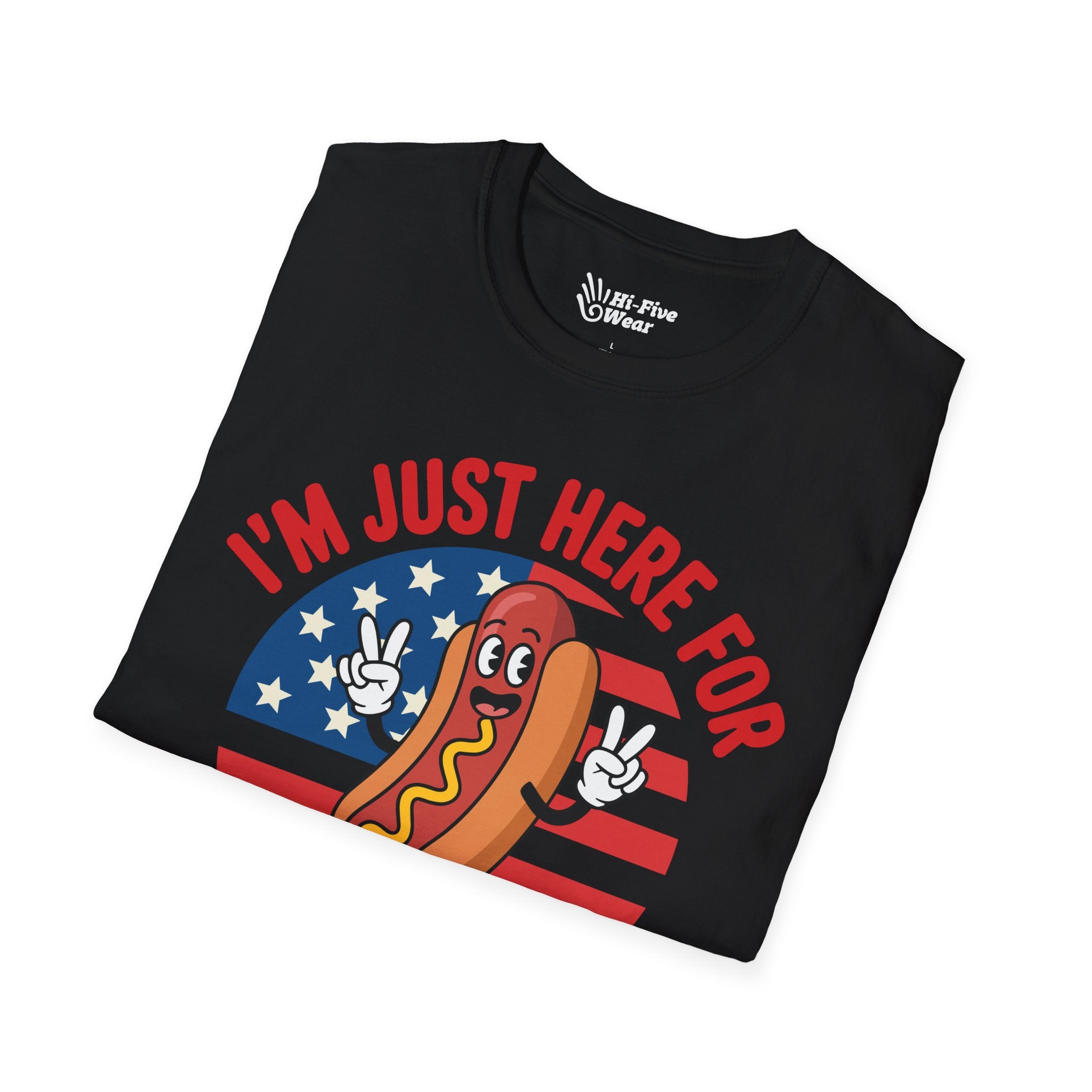 I'm Just Here For The Weiners Tee