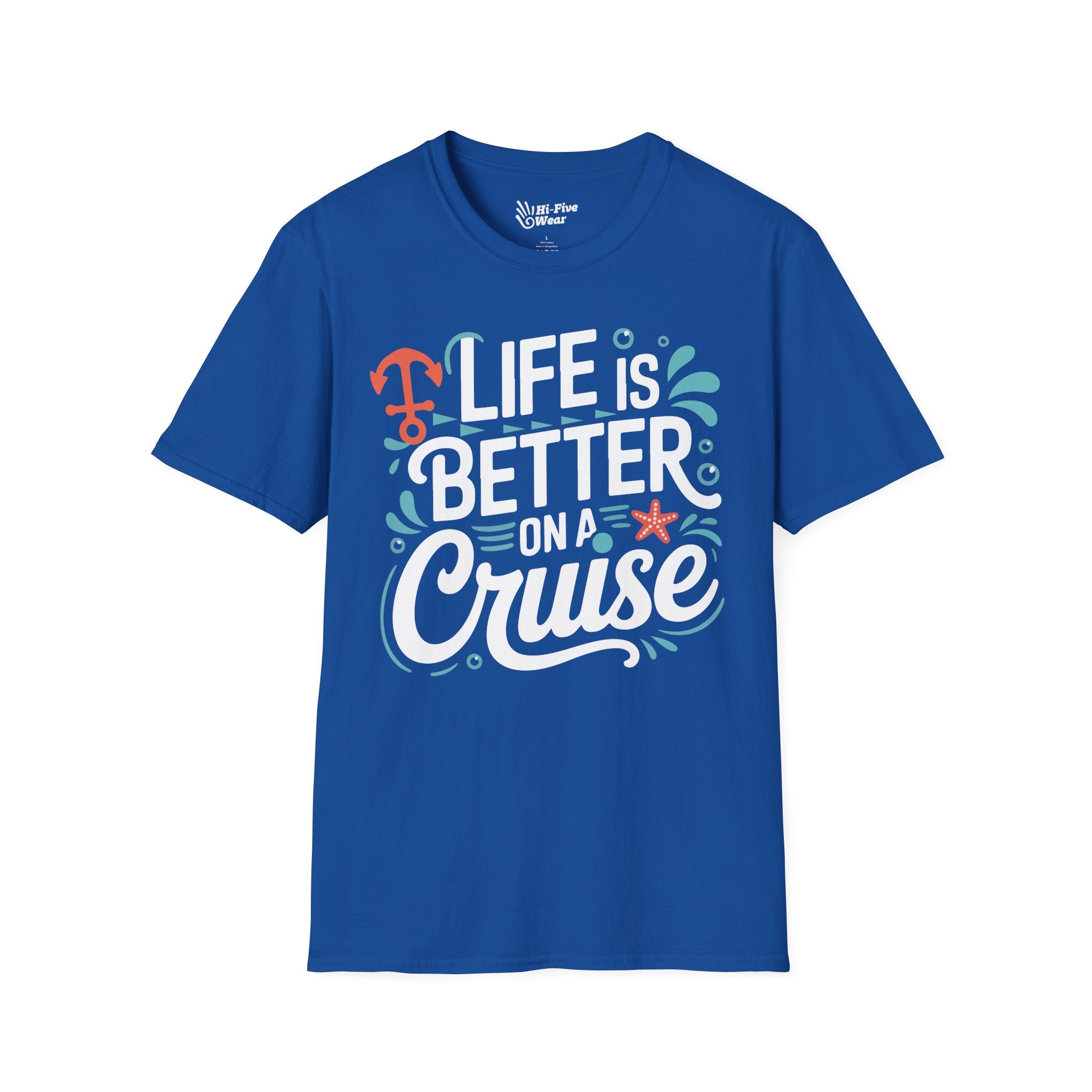 Life Is Better On A Cruise  - Softstyle Tee