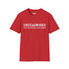 Undiagnosed, But Something Aint Right Tee