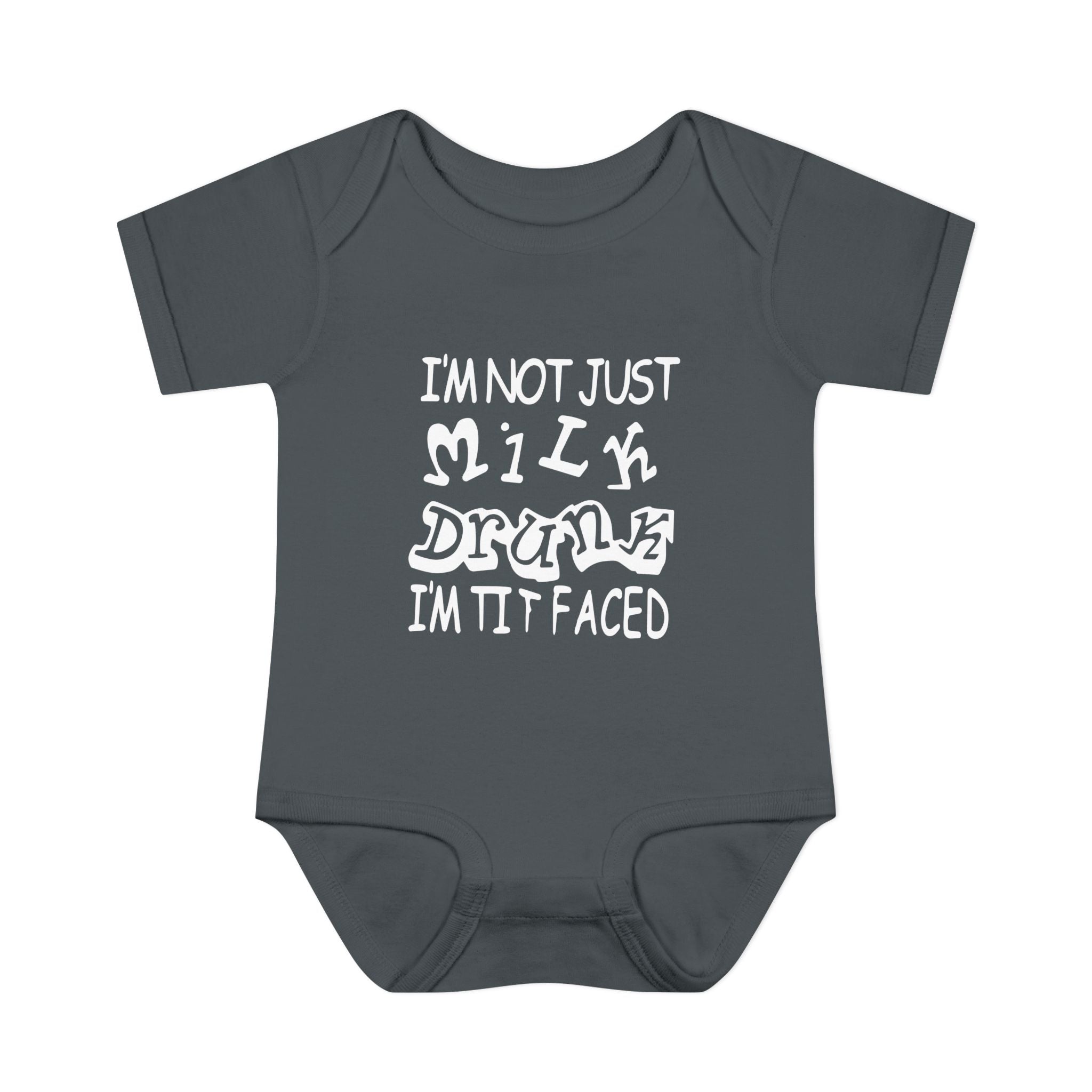 I'm Not Just Milk Drunk Im Titfaced Baby Onesie
