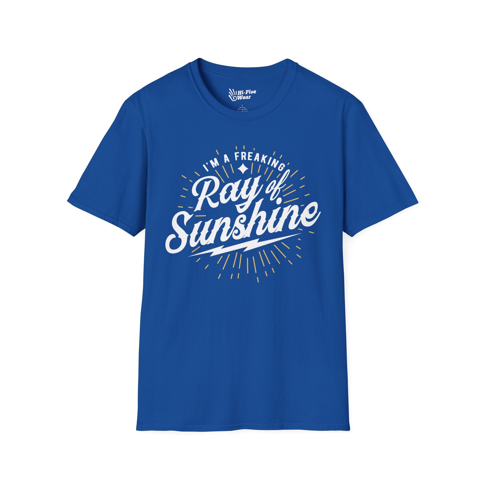 I'm A Freakin Ray Of Sunshine - Unisex Softstyle Tee