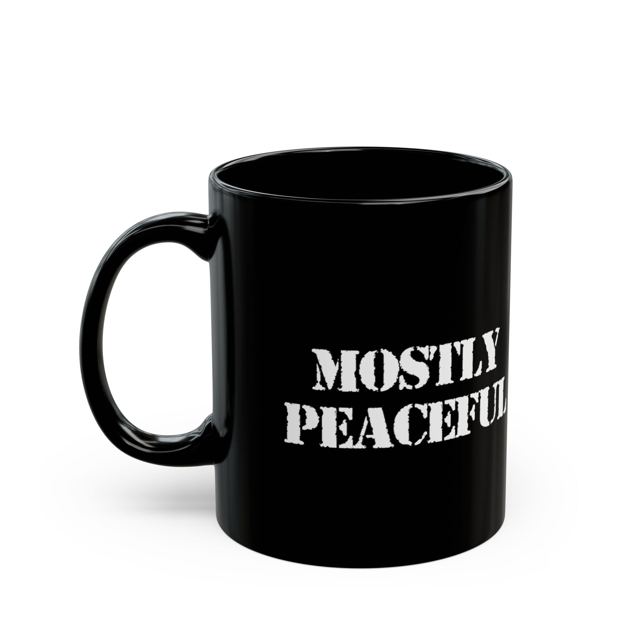 Mostly Peaceful Black Coffee Mug – (11oz & 15oz)