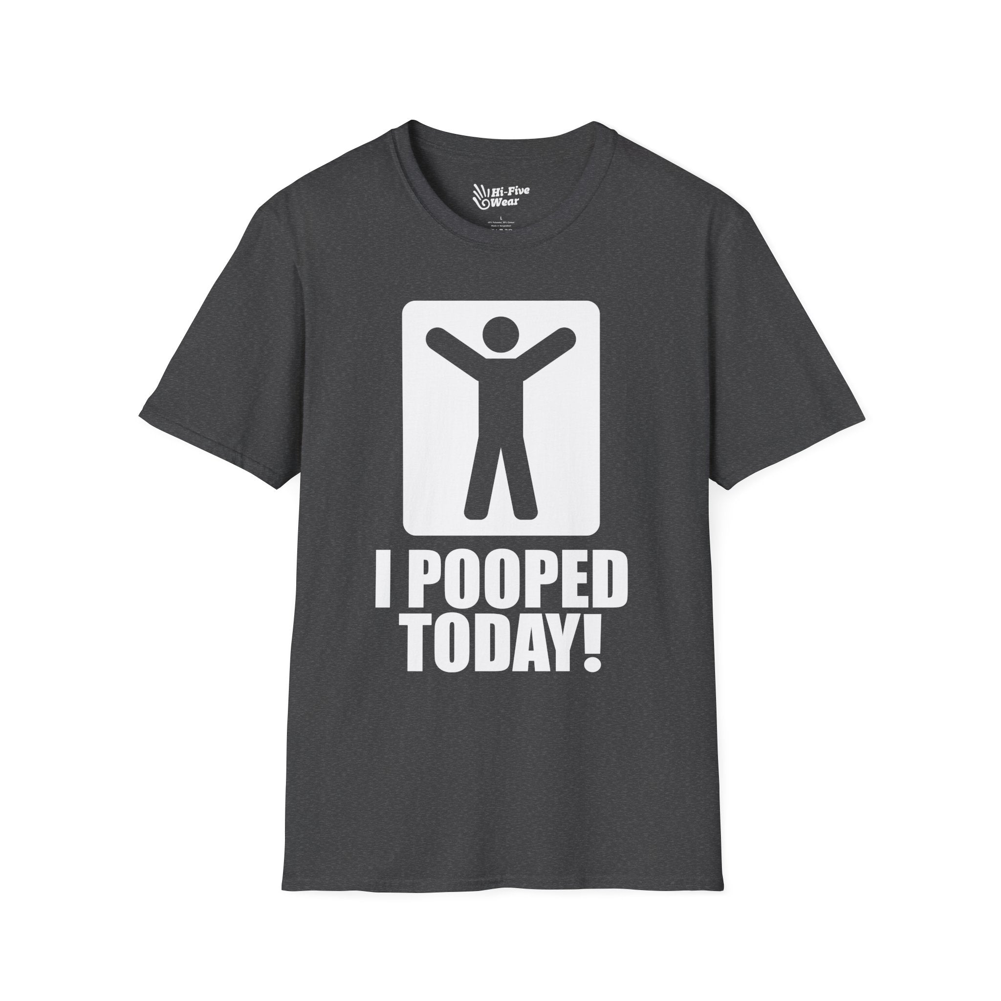I Pooped Today Tee