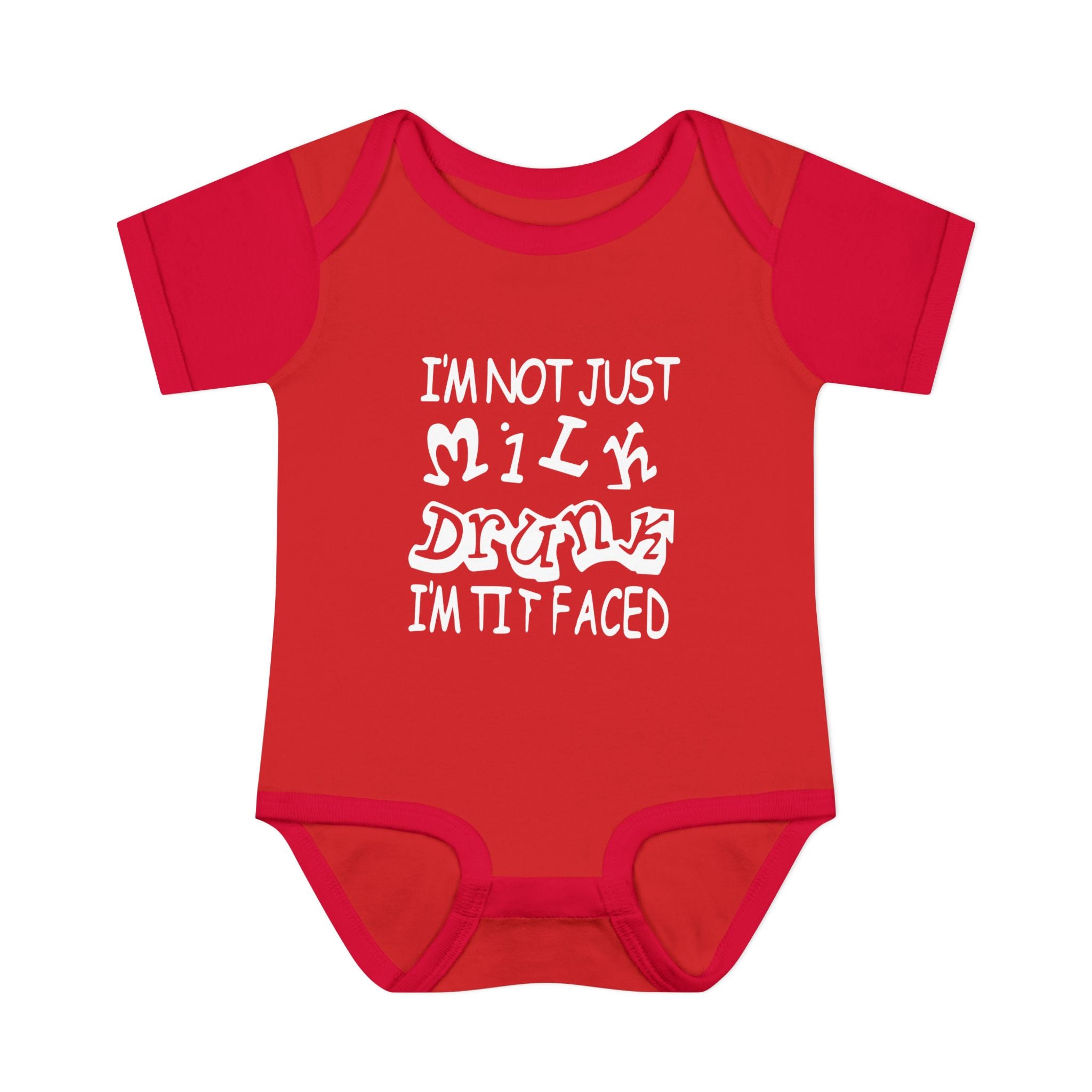 I'm Not Just Milk Drunk Im Titfaced Baby Onesie