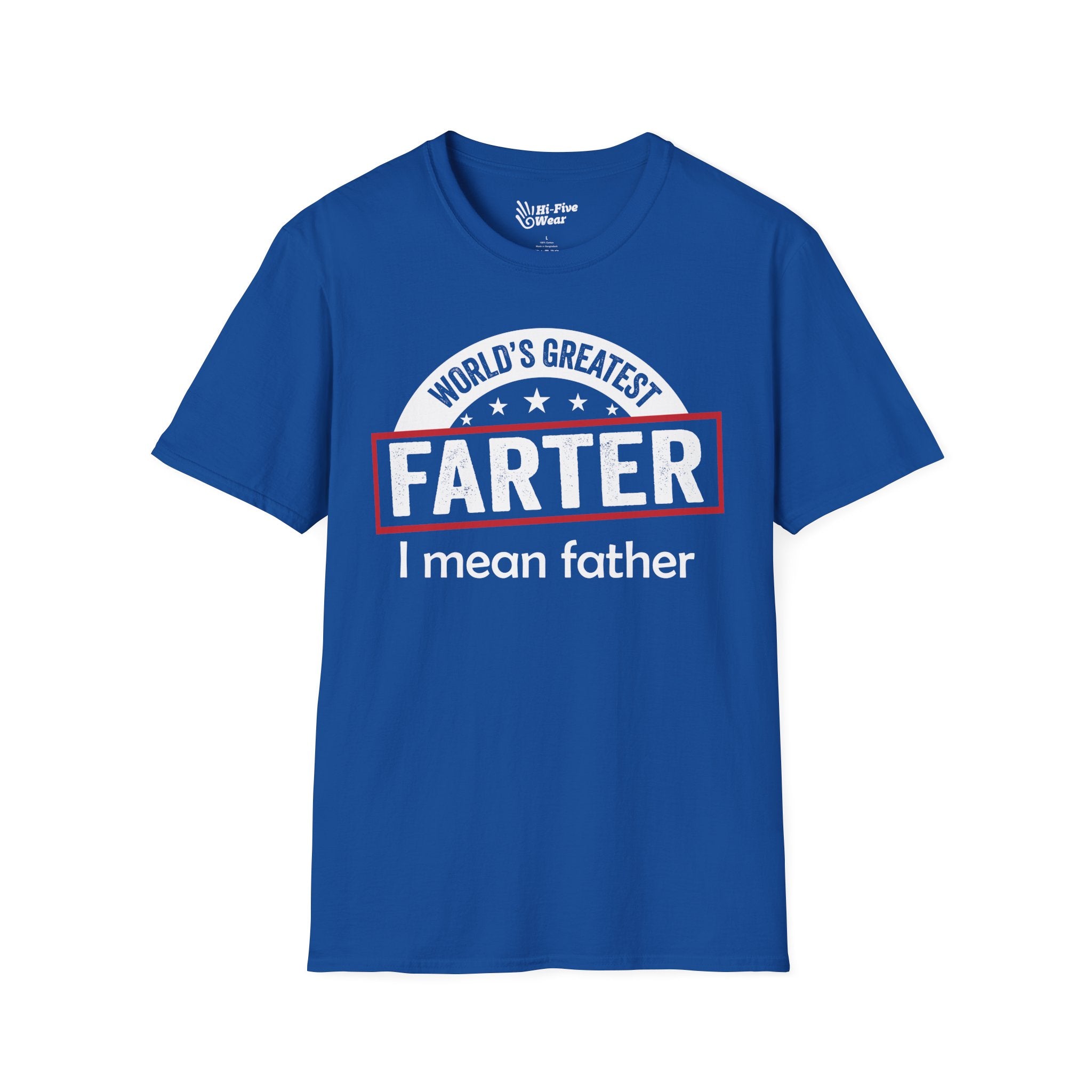 Worlds Greatest Farter, I Mean Father Tee