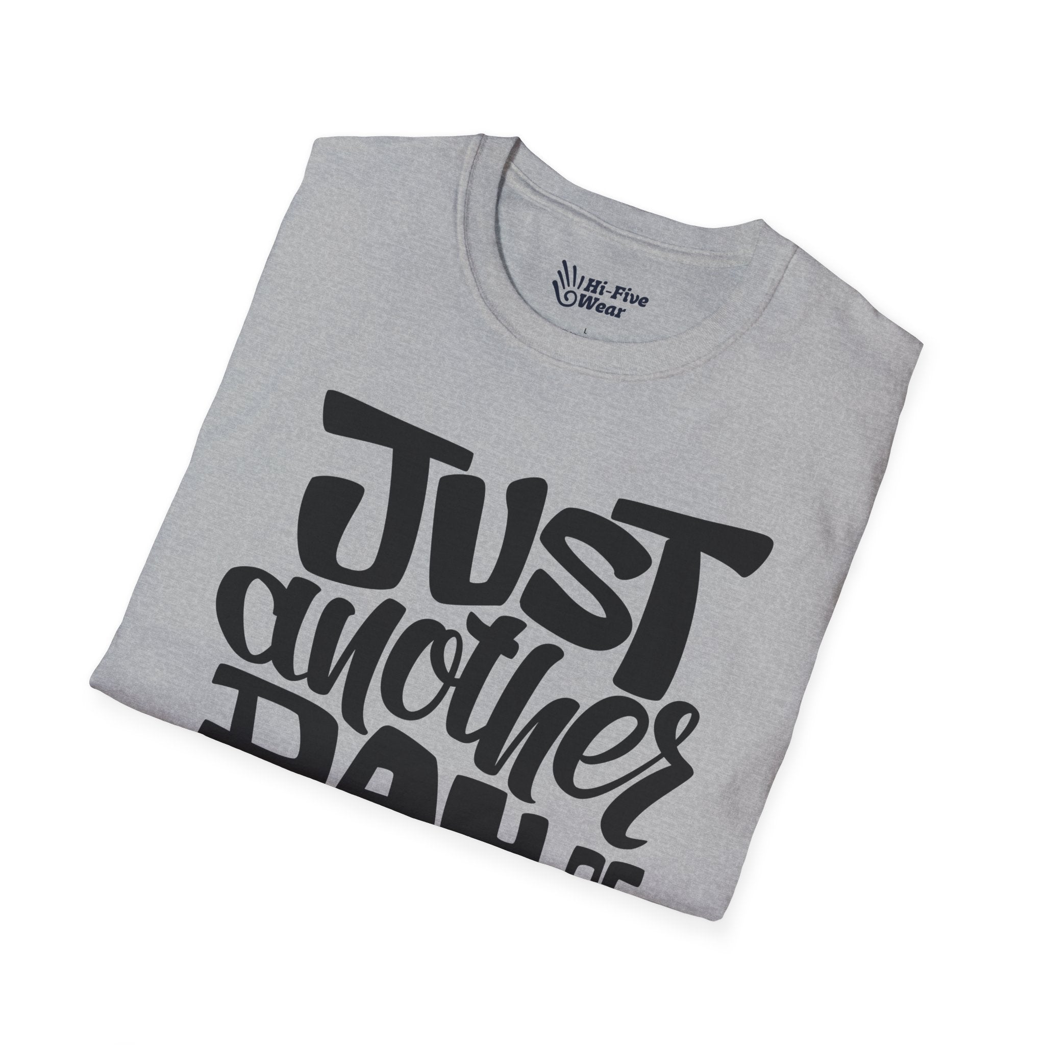 Jusat Another Day Of Being Awesome Tee