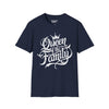 Queen Of The Family Tee graphic t-shirt with funny saying