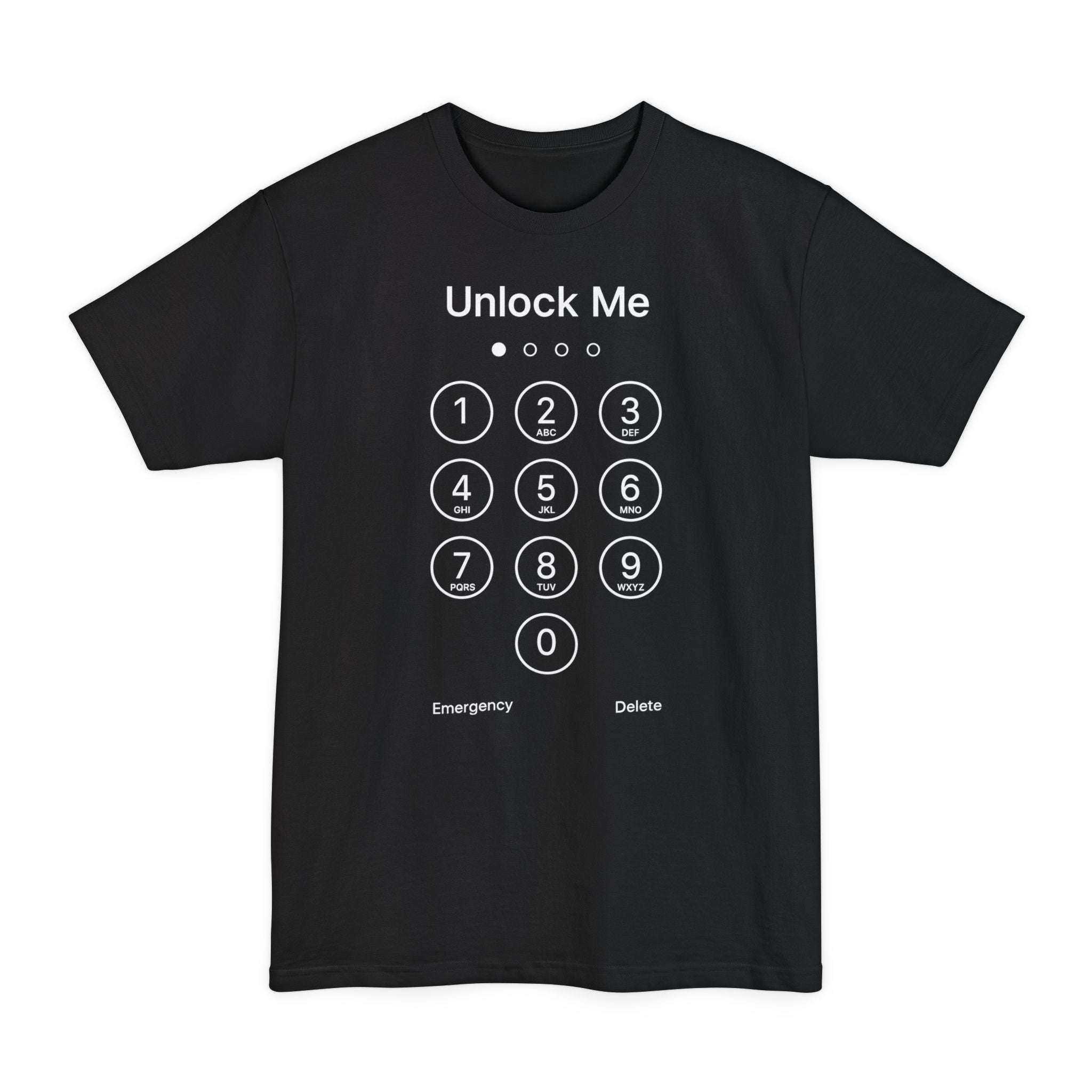 Unlock iPhone Screen - Big & Tall Tee graphic t-shirt with funny saying