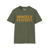 Mostly Peaceful Tee