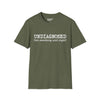 Undiagnosed, But Something Aint Right Tee