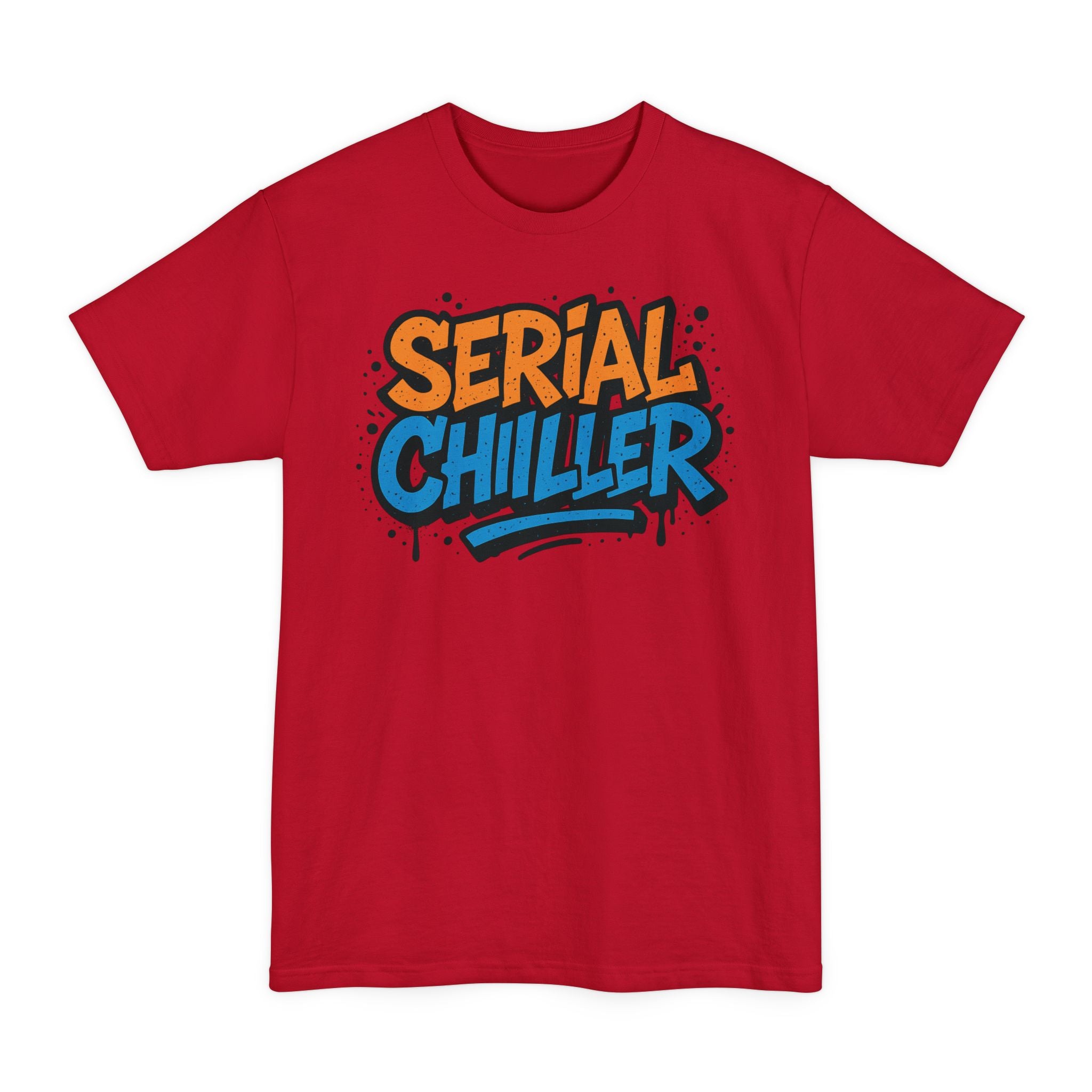 Serial Chiller - Big & Tall Tee