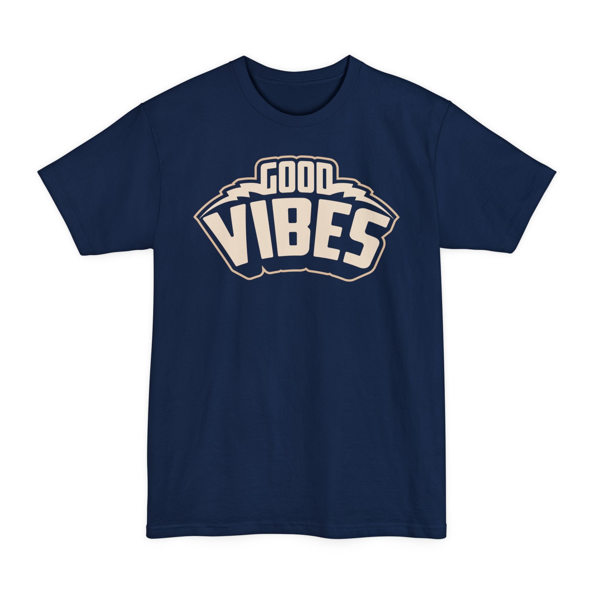 Good Vibes - Big & Tall Tee