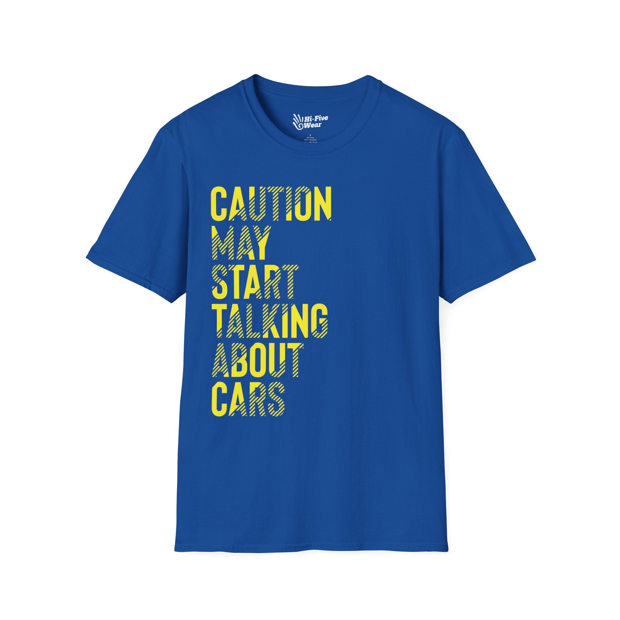 Caution May Start Talking About Cars - Unisex Softstyle Tee