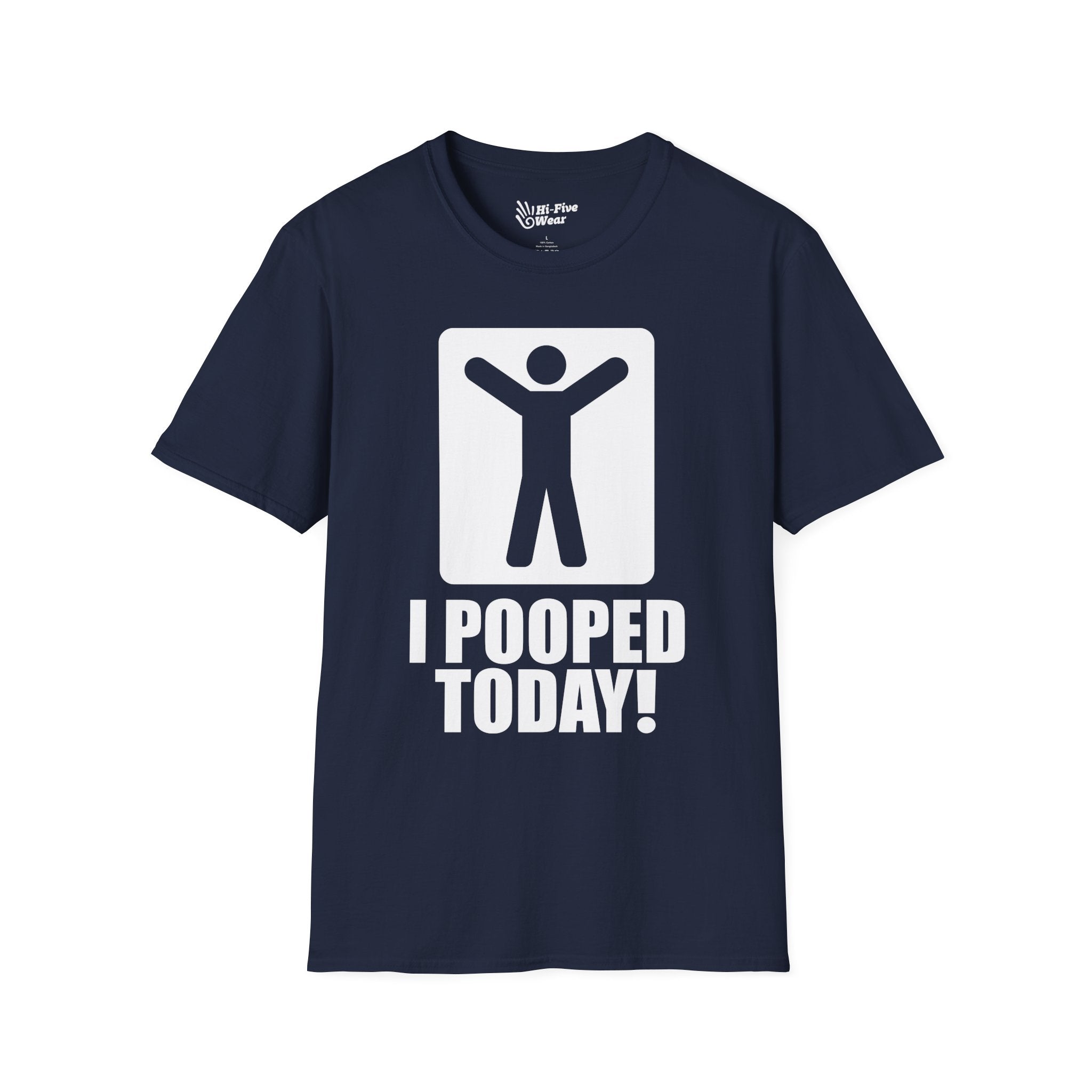 I Pooped Today Tee