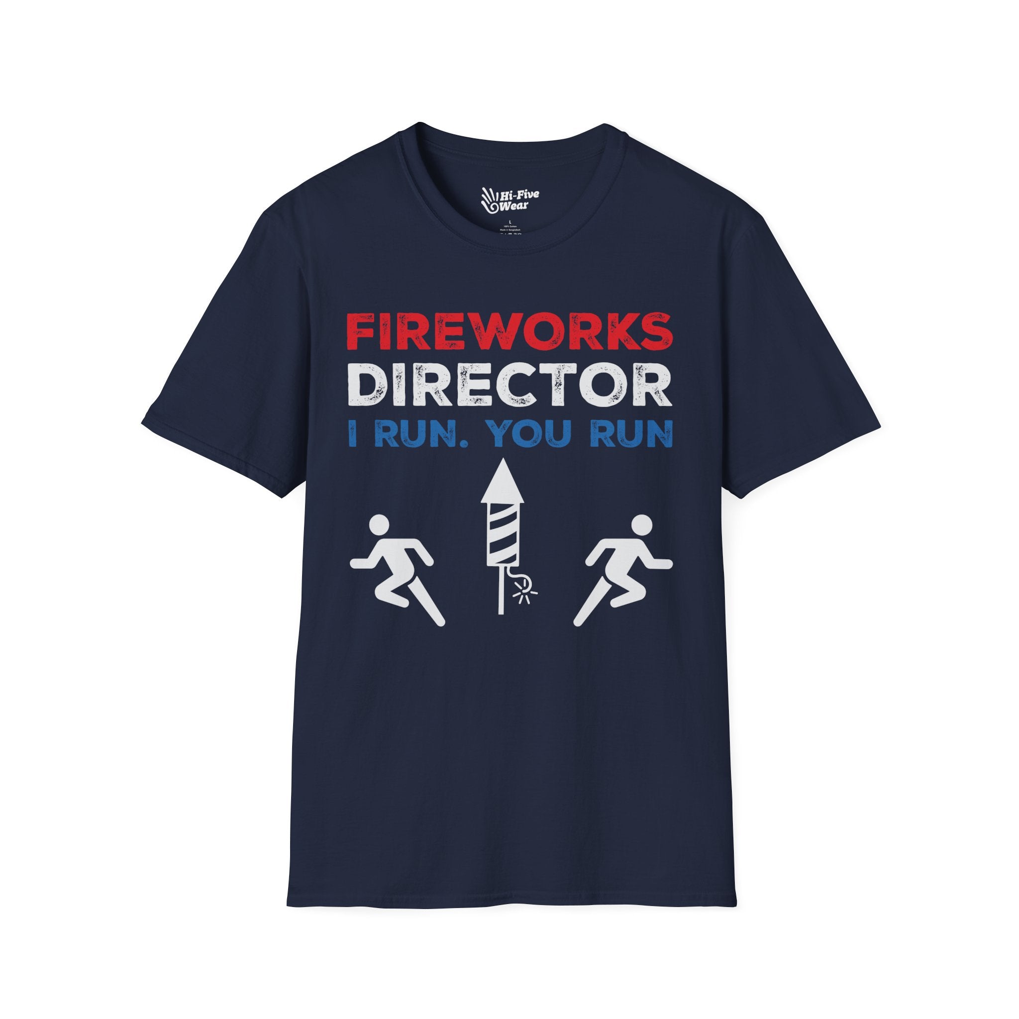 Fireworks Director I Run. You Run - Unisex Softstyle Tee
