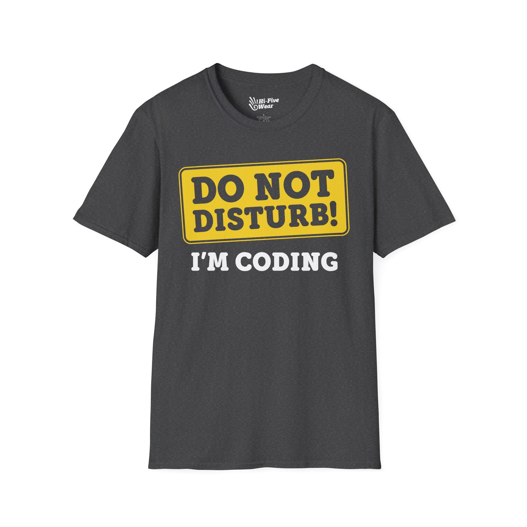 Do Not Disturb, I'm Coding Tee