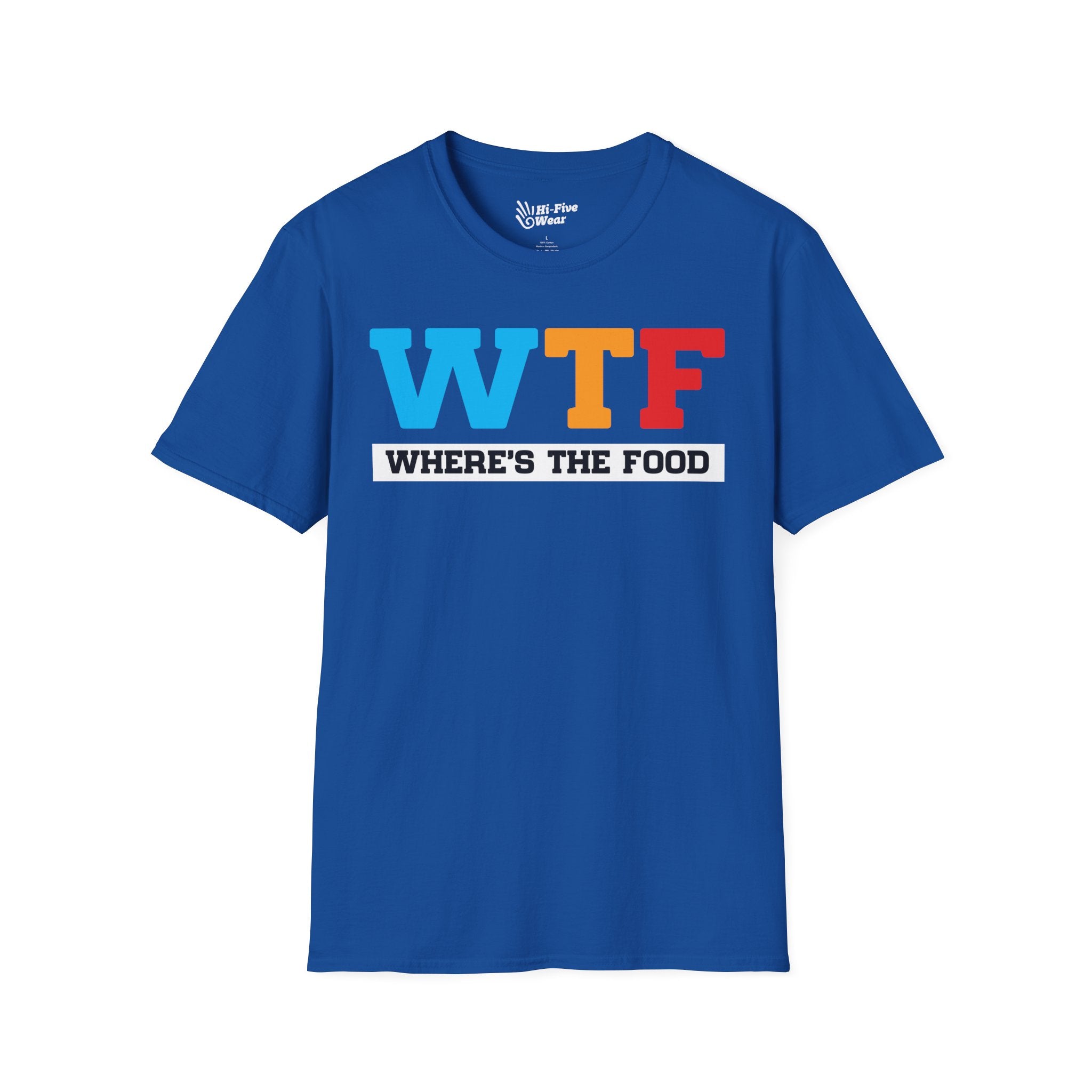 WTF Wheres The Food - Softstyle Tee