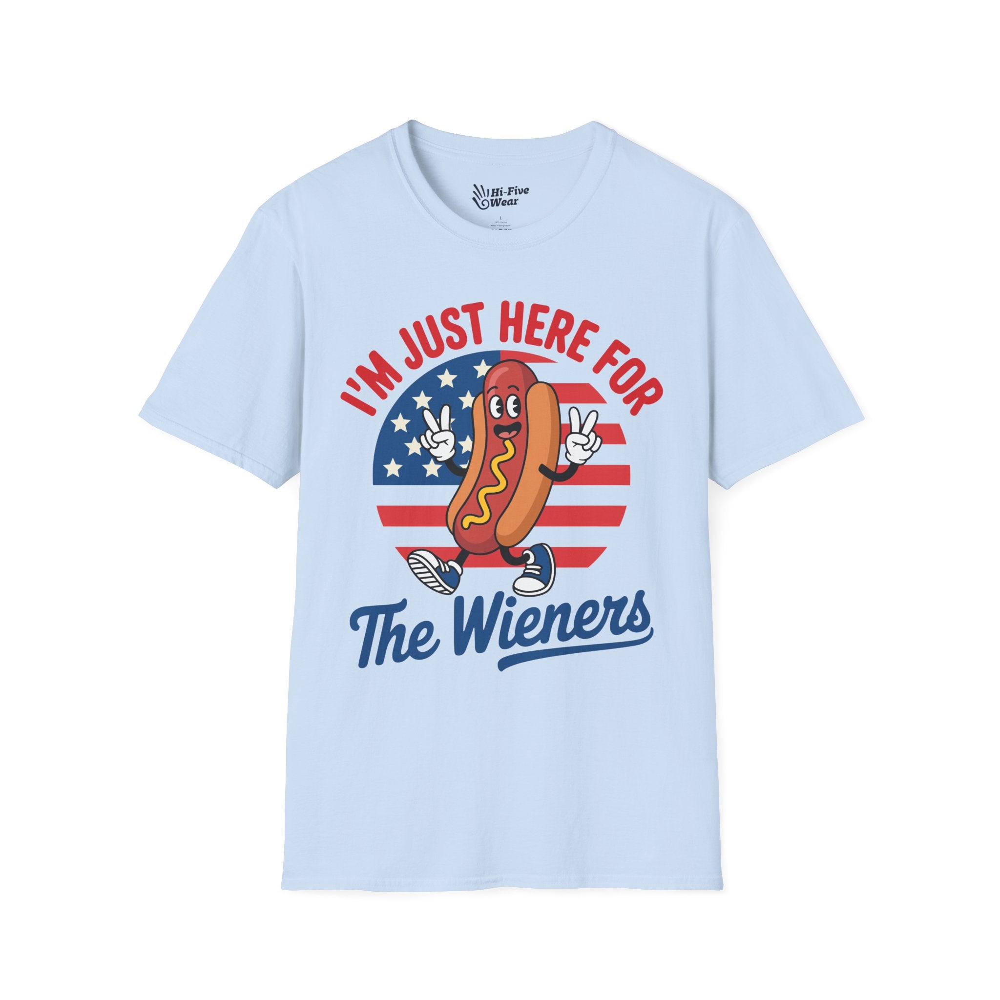 I'm Just Here For The Weiners Tee