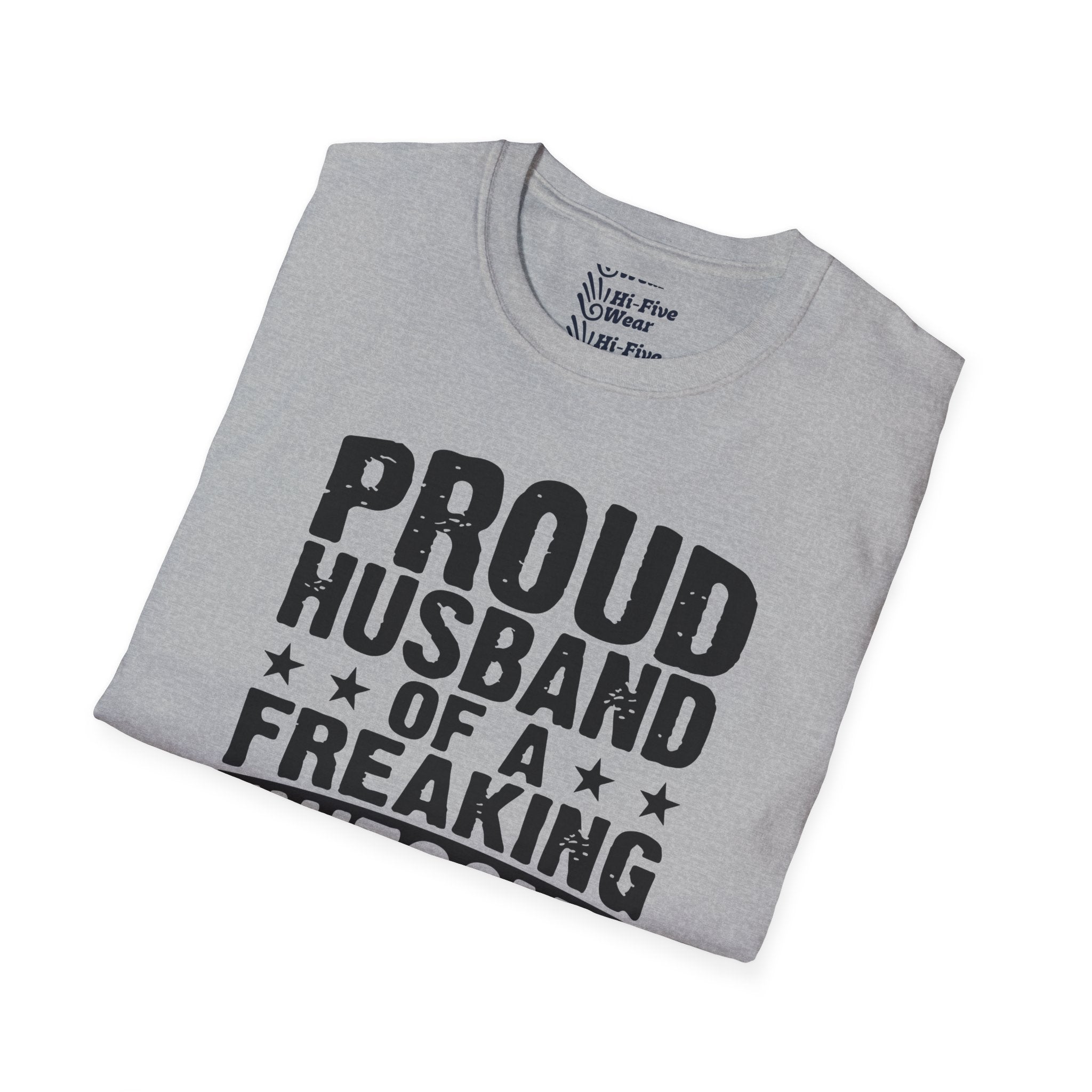 Proud Husband Of A Freaking Awesome Wife Tee