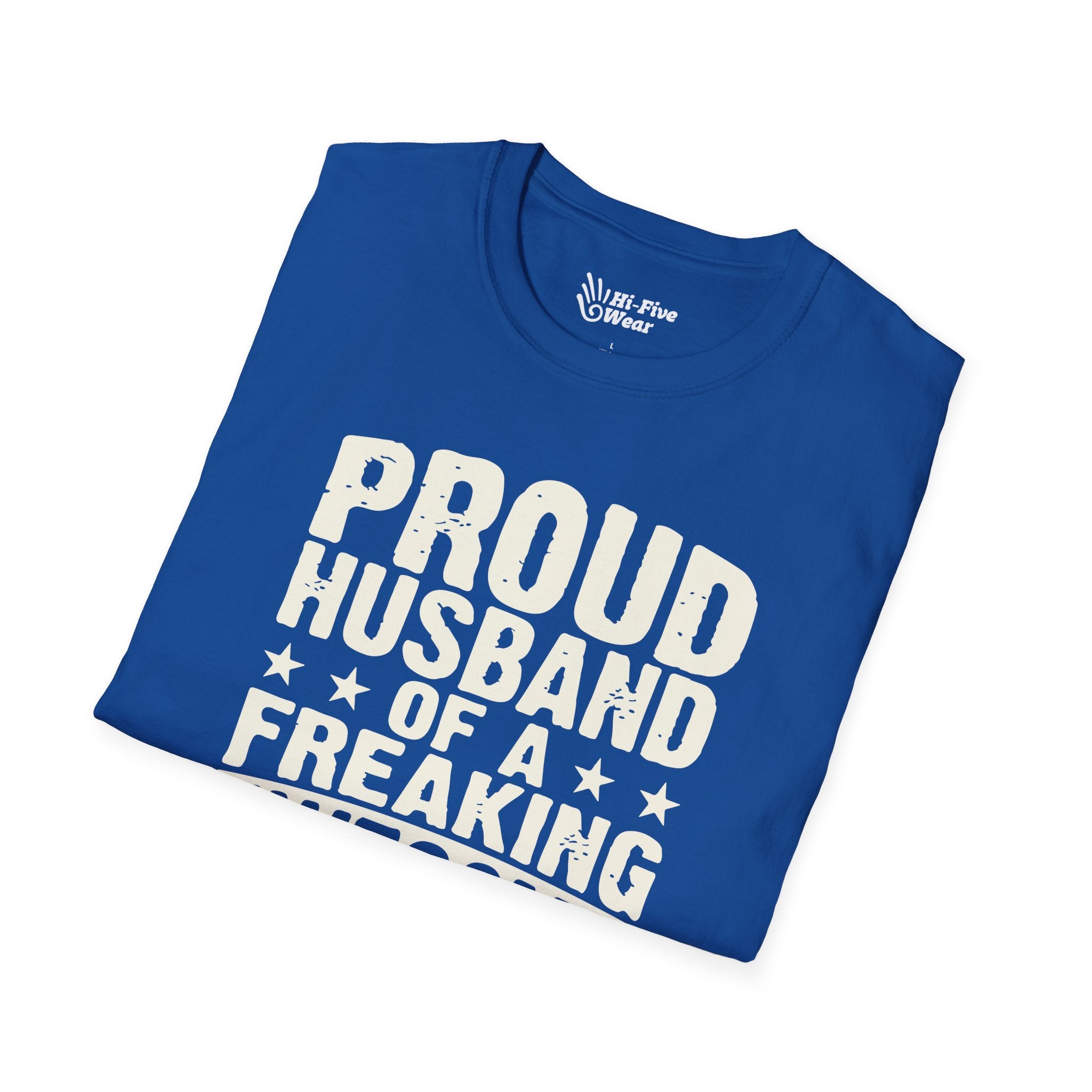 Proud Husband Of A Freaking Awesome Wife Tee
