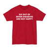 Six Out of Seven Dwarves Are Not Happy - Unisex Tall Beefy-T®