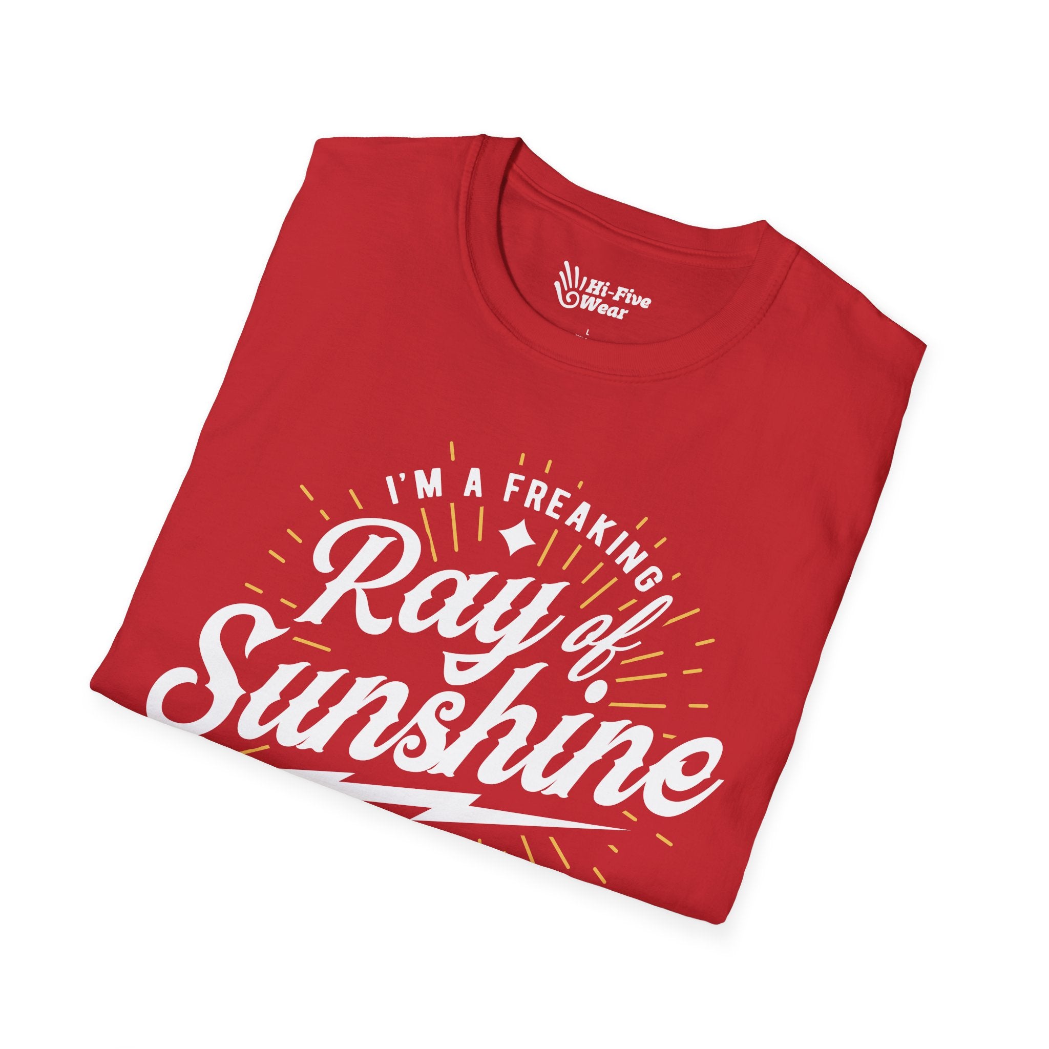 I'm A Freakin Ray Of Sunshine - Unisex Softstyle Tee