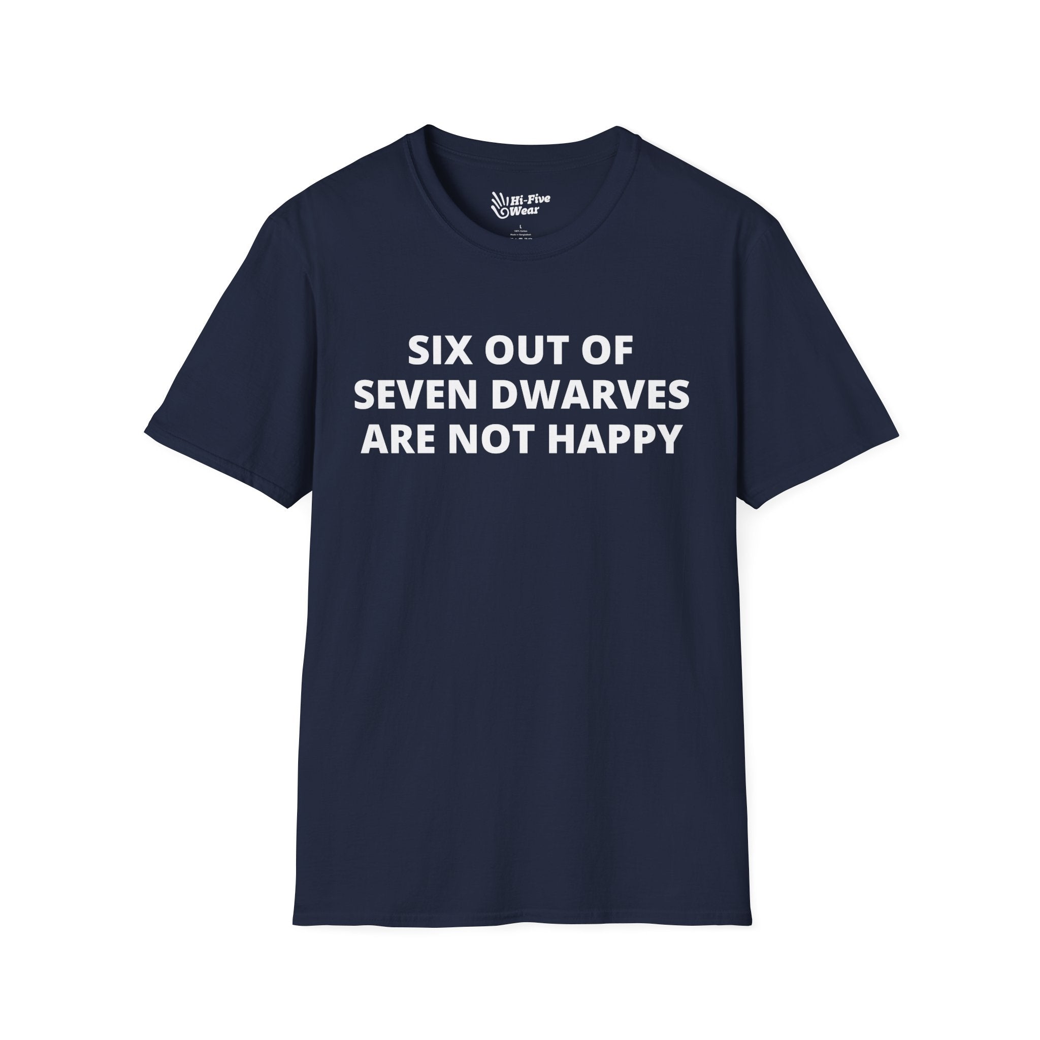 Six Out of Seven Dwarves Are Not Happy - Unisex Softstyle Tee