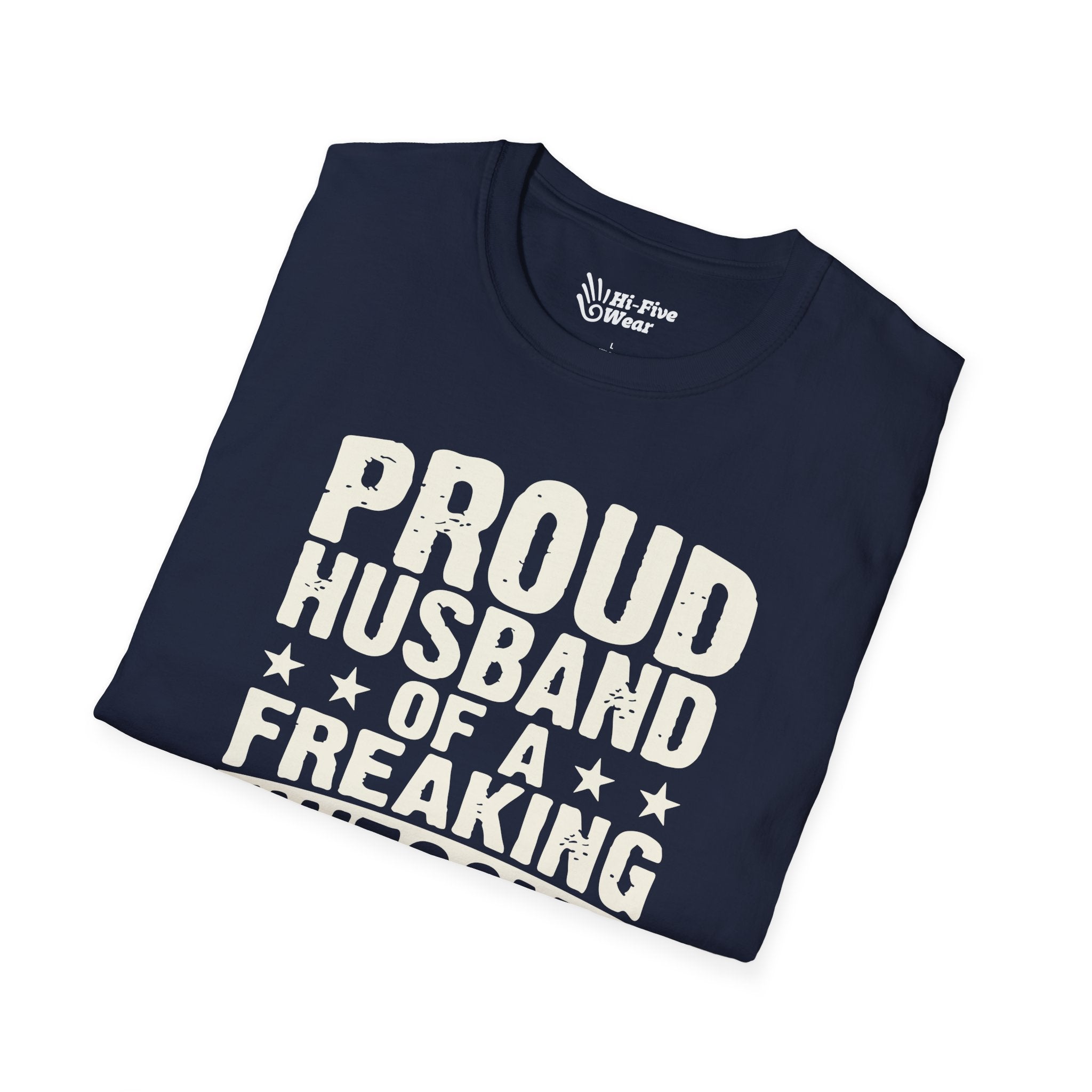 Proud Husband Of A Freaking Awesome Wife Tee