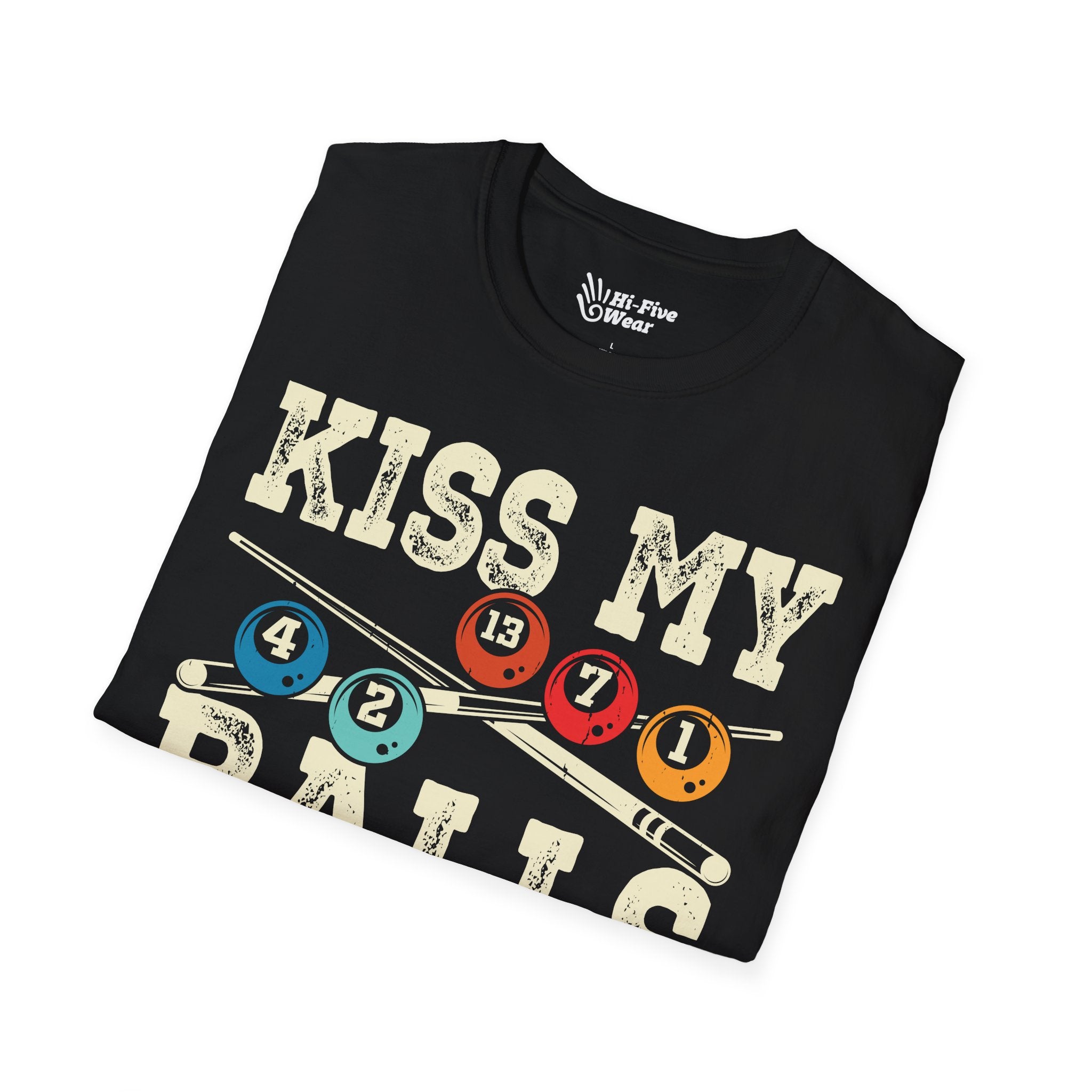 Kiss My Balls For Good Luck - Unisex Softstyle Tee