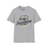 I'm A Freakin Ray Of Sunshine Tee