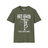 Support Your Local Pole Dancer, It's Not About The Money Tee