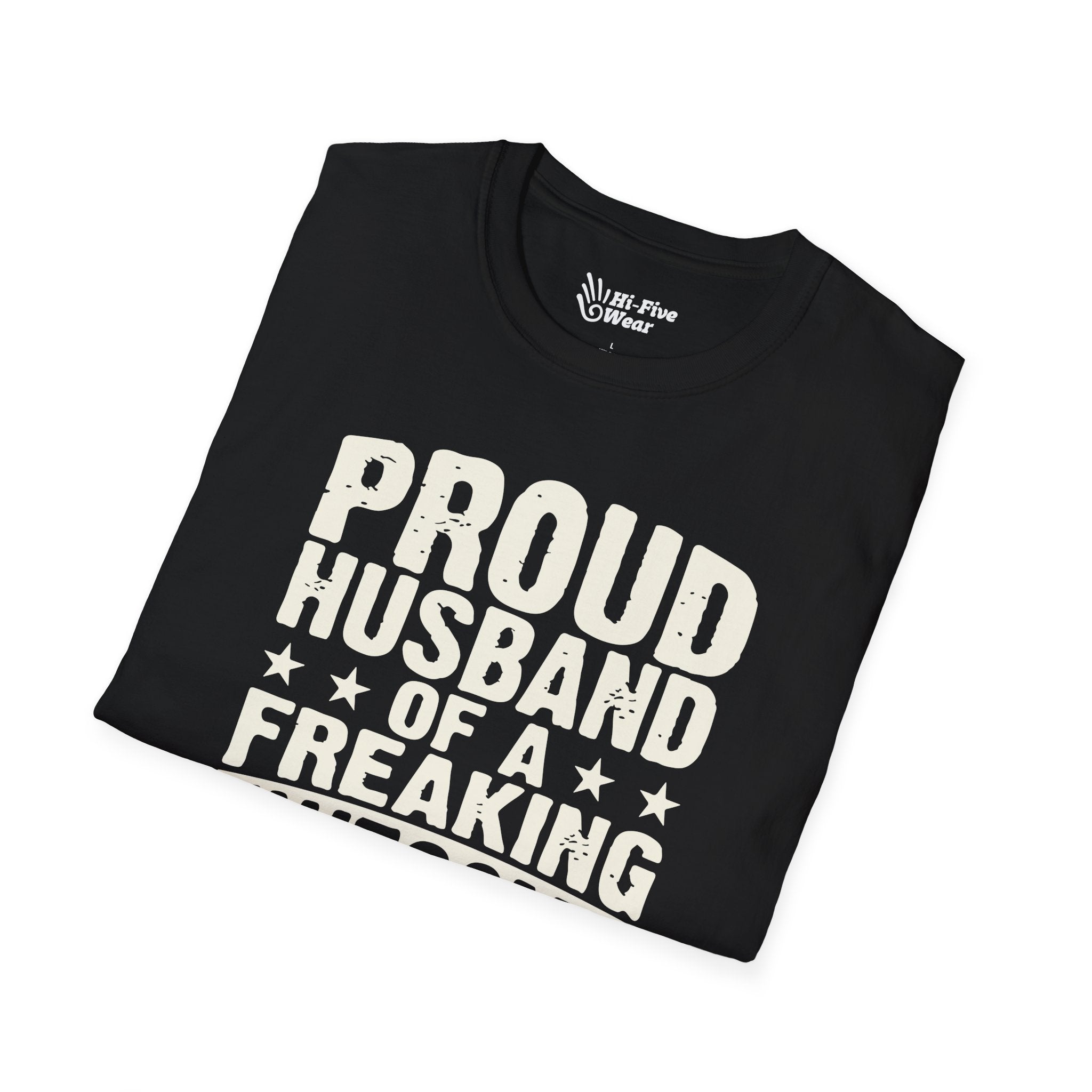Proud Husband Of A Freaking Awesome Wife Tee