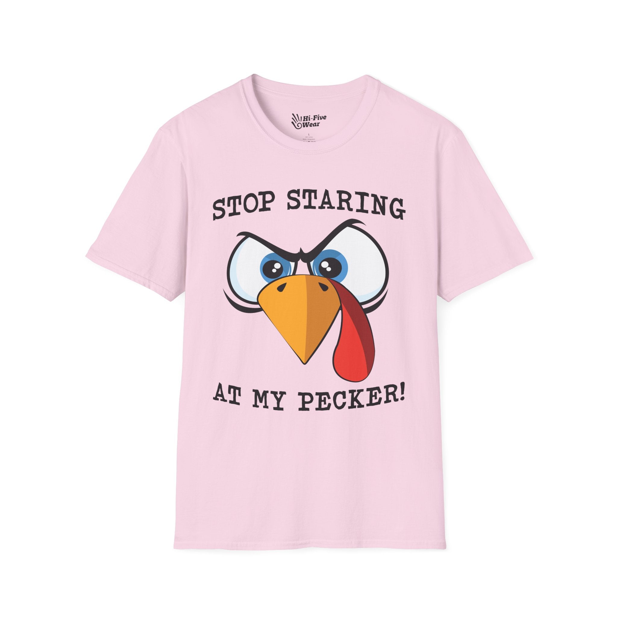 Stop Starring At My Pecker Tee