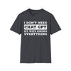 I Don't Need Chat GPT, My Wife Knows Everything Tee