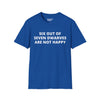 Six Out of Seven Dwarves Are Not Happy Tee
