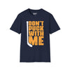 Don't Puck With Me Tee graphic t-shirt with funny saying