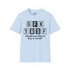 GFK YRSF Would You Like To buy A Vowel? - Unisex Softstyle Tee